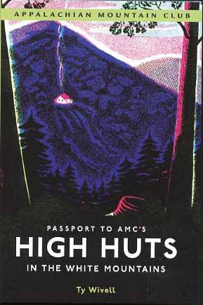 Passport to AMC's High Huts